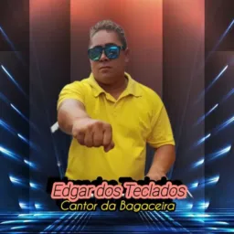 EDGAR DOS TECLADOS CANTO DA BAGACEIRA 🎼🎹🎤🎶🔊