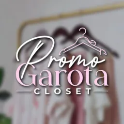 Promo Garota Closet ✨👚 | #01