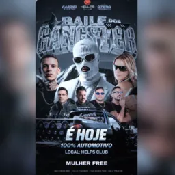 BAILE DOS GÂNGSTER