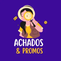 #2 ACHADOS & PROMOS - VIP🔥