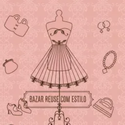 Bazar reuse com Estilo 💅🏻👗👠✨