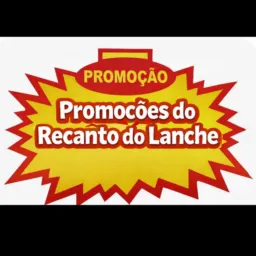 PROMOÇÕES DO RECANTO DO LANCHE 🌭🍔