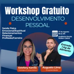 🔥WORKSHOP DESENVOLVIMENTO PESSOAL🧠 E PRIMEIRO SOCORROS⛑️ 14/09 - AUDITÓRIO WALTER CABRAL