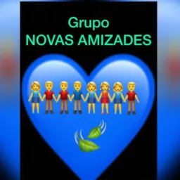 Grupo Novas amizades 😜