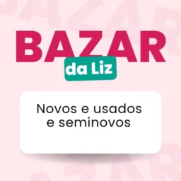 Bazar da Liz👗💋