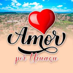 AMOR POR URUAÇU ❤️