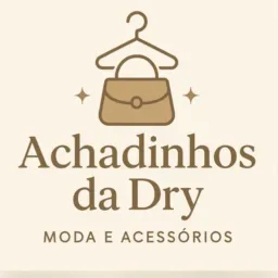 ✨ Achadinhos da Dry | Moda e Acessórios✨