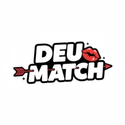 Deu Match - 11/04 SÁBADO