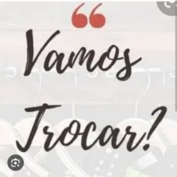 VAMOS TROCAR !?🍾🎁👙👗👔👠🩴👟🎒👓🌂👢