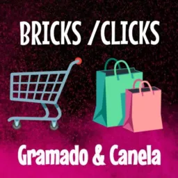 BRICKS /CLICKS/GRAMADO E CANELA