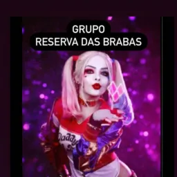 Reserva do grupo das brabas 🍀⚠️