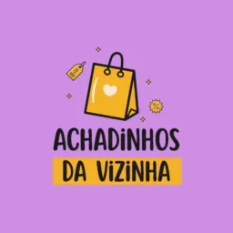 Achadinhos da Vizinha #1