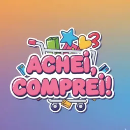 ACHEI, COMPREI 🎀✨