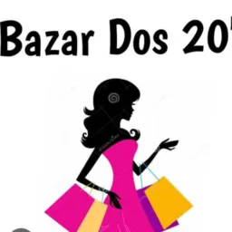 Bazar dos 20 🥰