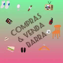Compras e vendas Barra!!🔊