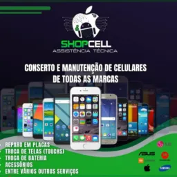 SHOPCELL ASSISTÊNCIA TÉCNICA REFERÊNCIA EM CELULARES E IPHONE🔋✨