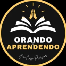 Orando e Aprendendo