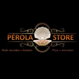 Pérola Store (PREÇO ÚNICO) R$ 18;00