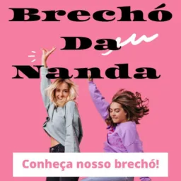 Brechó da Nanda ♥️😍 👙🧣👕
