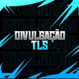 ☄️ DIVULGAÇÃO TLS⚡