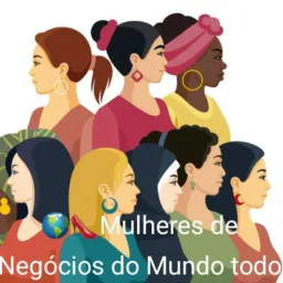 🌎👠Mulheres de Negócios do mundo todo💎Compra&venda🛍🛒Proibido homens🚫