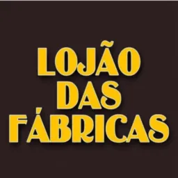 Lojão das fábricas 2👏😉
