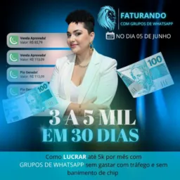 🔥🚀Faturando com grupo de whatsapp 🚀🔥