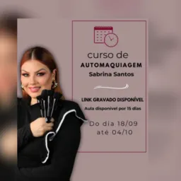 VIPs - CURSO AUTOMAQUIAGEM AGOSTO!!!
