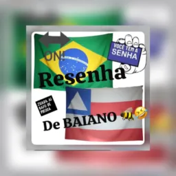 😂 RESENHA DE BAIANO 🐝🍯