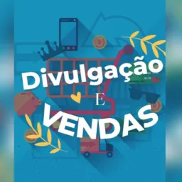 Divulgação e Vendas