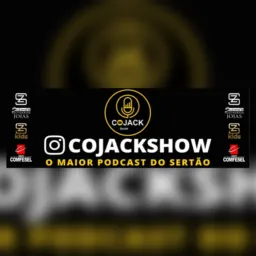 Divulgação Do Podcast Cojackshow