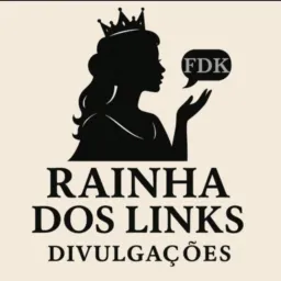 RAINHA DOS LINKS DIVULGAÇÕES