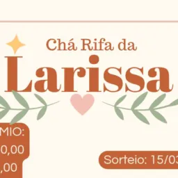 CHÁ RIFA da Larissa