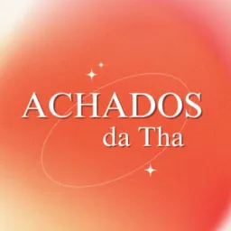 ACHADOS DA THA 🛍️