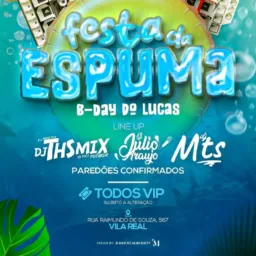FESTA DÁ ESPUMA 🫧