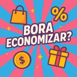 🛍️ Bora Economizar?! 🛒⁰²