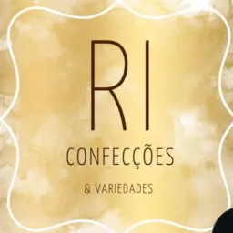 ✨ R.I. Confecções – Vestindo histórias, cuidando de momentos! ✨