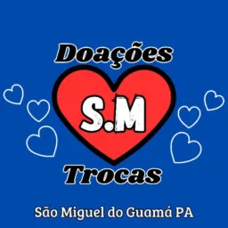 DOAÇÕES e TROCAS São Miguel do Guamá PA🫱🏻🫲🏻