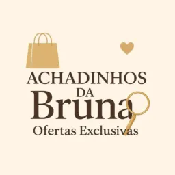 ❤️🔥 ACHADINHOS DA BRUNA 🛍️💅🏻💶