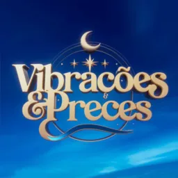 VIBRAÇÕES 🤍 PRECES