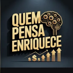 Quem pensa enriquece 🤑🙅🏾