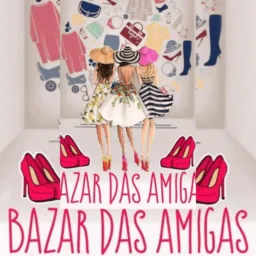 Bazar das amigas 👭💅🩷