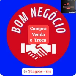 📢 BOM NEGÓCIO 3 LAGOAS 📲😃