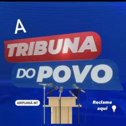 A Tribuna do POVO --- Aripuanã-MT