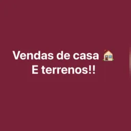 VENDAS DE CASAS E TERRENOS