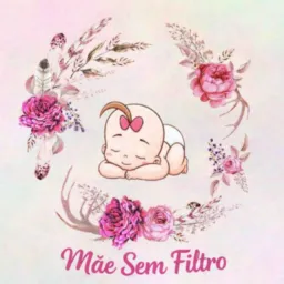 Uma mamãe sem filtro indica!🥰