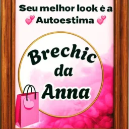 🌸Brechic da Anna🌸🛍️💅😎