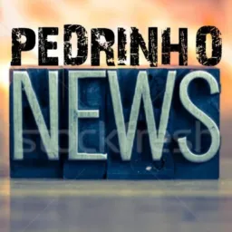 PEDRINHO NEWS📹🎤📢🎯🪀2021ppy