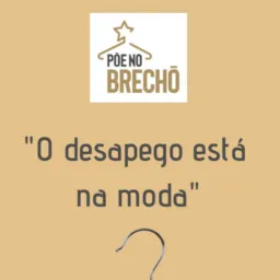 Pôe no brechó, mana! ✨😉