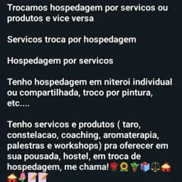 Troca de hospedagem por servicos ou produtos e vice versa. (worldpackers) 🌻🌷🎪👑⚖️📝